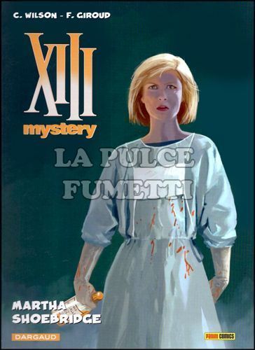 XIII MYSTERY #     8: MARTHA SHOEBRIDGE